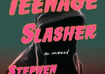 PDF Download I Was a Teenage Slasher by Stephen Graham Jones