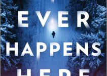 PDF Download Nothing Ever Happens Here by Seraphina Nova Glass
