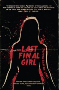 PDF Download The Last Final Girl by Stephen Graham Jones