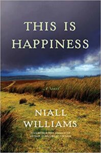 PDF Download This Is Happiness by Niall Williams