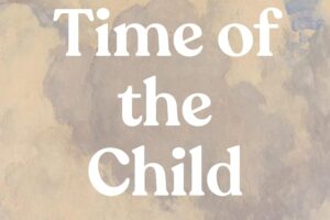 PDF Download Time of the Child by Niall Williams