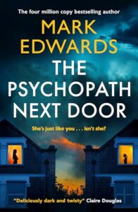 PDF Download The Psychopath Next Door by Mark Edwards
