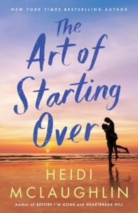 PDF Download The Art of Starting Over by Heidi McLaughlin