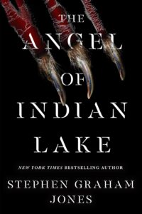 PDF Download The Angel of Indian Lake #3 by Stephen Graham Jones