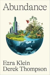 PDF Download Abundance by Ezra Klein , Derek Thompson