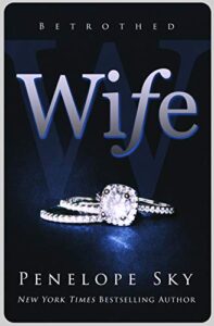 PDF Download Betrothed #1 Wife by Penelope Sky
