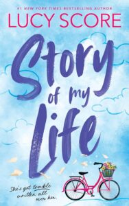 PDF Download Story Lake #1 Story of My Life by Lucy Score