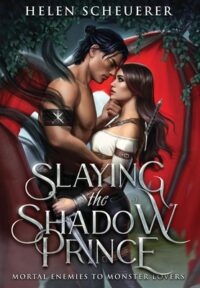 PDF Download Slaying the Shadow Prince by Helen Scheuerer