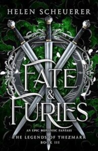 PDF Download The Legends of Thezmarr #3 Fate & Furies by Helen Scheuerer