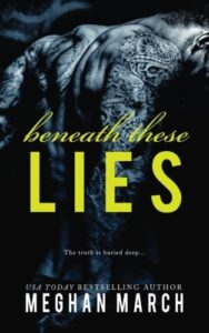 PDF Download Beneath #5 Beneath These Lies by Meghan March